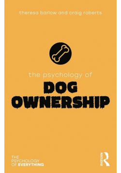 The Psychology of Dog Ownership