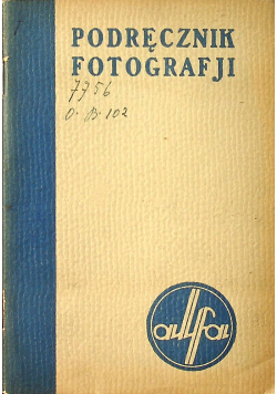 Podręcznik Fotografji 1925 r