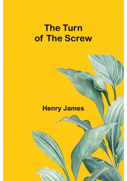 The Turn of the Screw