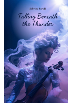 Falling Beneath the Thunder