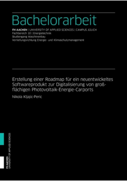 Erstellung einer Roadmap für ein neuentwickeltes Softwareprodukt zur Digitalisierung von großflächigen Photovoltaik-Energie-Carports
