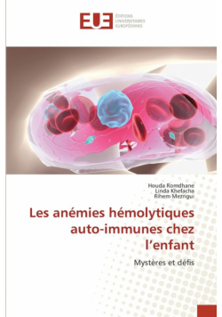 Les anémies hémolytiques auto-immunes chez l'enfant