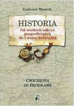 Historia od wielkich odkryć geograficznych do I wojny światowej
