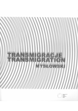 Transmigracje Mysłowski, Puntos