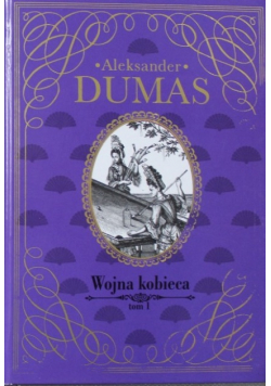 Wojna kobieca Tom 1