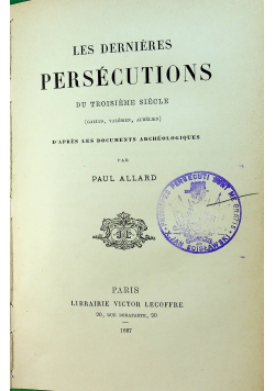 Les Dernieres Persecutions  1887 r