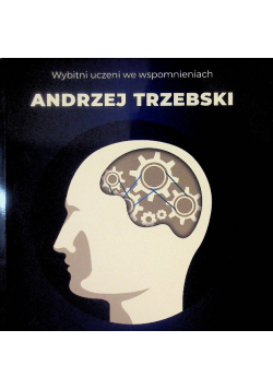 Wybitni uczeni we wspomnieniach