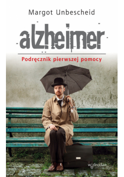 Margot Unbescheid - Alzheimer