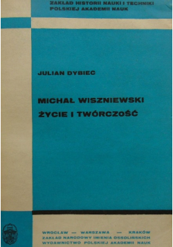Michał Wiszniewski życie i twórczość