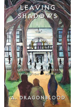 Leaving Shadows