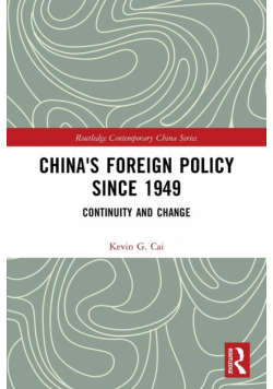 China's Foreign Policy since 1949