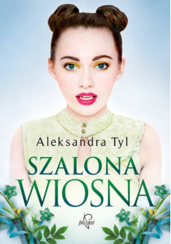 Szalona wiosna