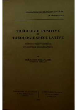 Theologie Positive et Theologie Speculative