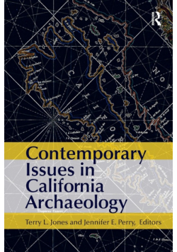 Contemporary Issues in California Archaeology