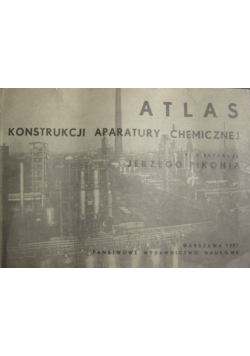Atlas Konstrukcji Aparatury Chemicznej