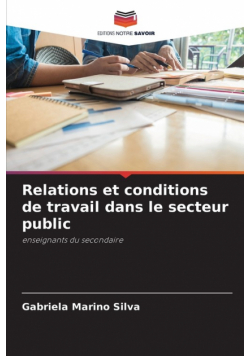 Relations et conditions de travail dans le secteur public