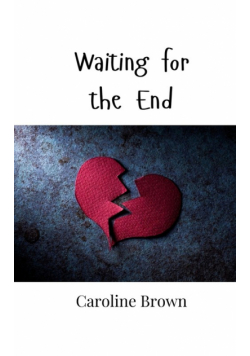 Waiting for the End