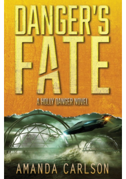 Danger's Fate