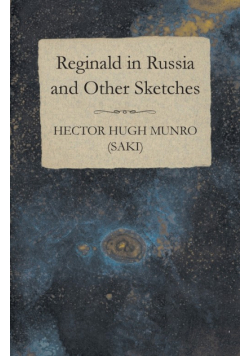 Reginald in Russia and Other Sketches