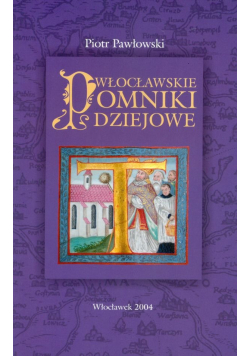 Włocławskie Pomniki Dziejowe
