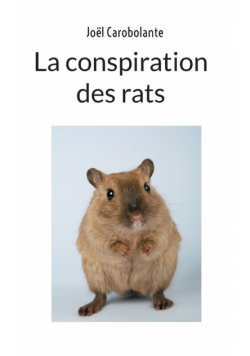 La conspiration des rats