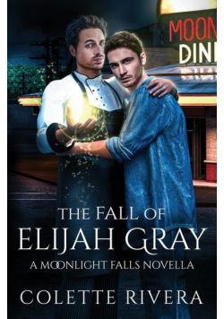 The Fall of Elijah Gray