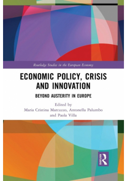 Economic Policy, Crisis and Innovation