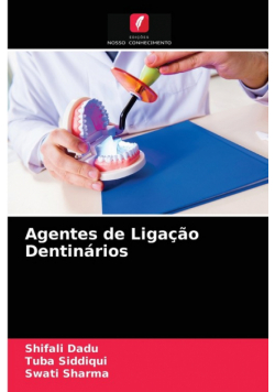 Agentes de Ligação Dentinários
