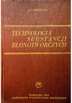 Technologia substancji błonotwórczych