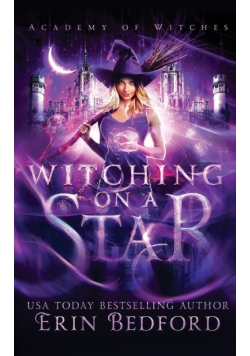 Witching On A Star