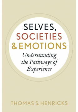Selves, Societies, and Emotions