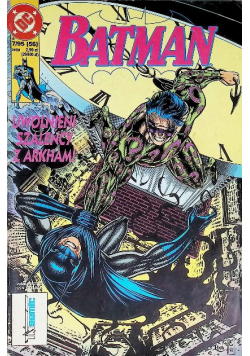 Batman Nr 7 / 95 Uwolnieni szaleńcy z Arkham