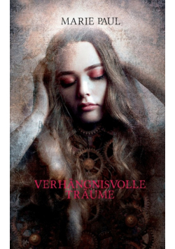 Verhängnisvolle Träume