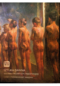 Sztuka Dawna Xix Wiek Modernizm Międzywojnie