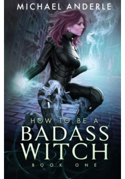 How to be a Badass Witch