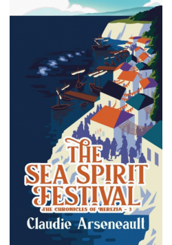 The Sea Spirit Festival