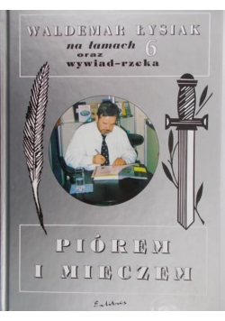 Piórem i mieczem