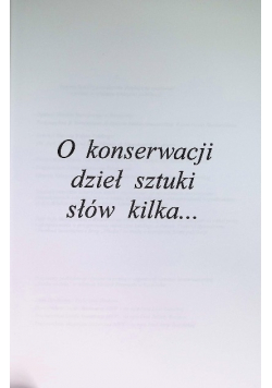 O konserwacji dzieł sztuki słów kilka