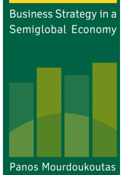 Business Strategy in a Semiglobal Economy