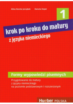 Krok po kroku do matury z języka niemieckiego 1
