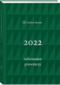 Informator Prawniczy 2022 A5 zielony