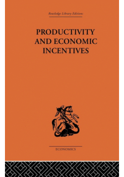 Productivity and Economic Incentives