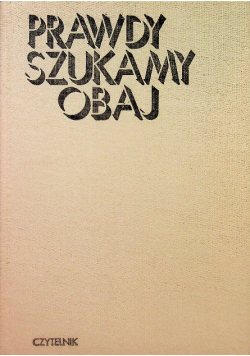 Prawdy szukamy obaj Korespondencja Goethe Schiller