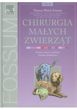 T. W. - Chirurgia małych zwierząt tom 2