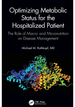 Optimizing Metabolic Status for the Hospitalized Patient