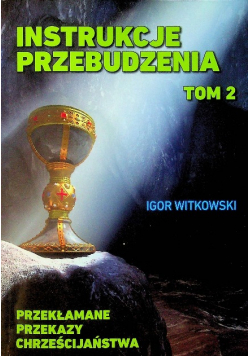Instrukcje przebudzenia Tom 2