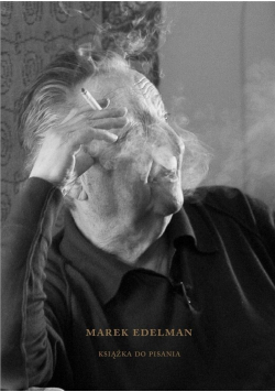 Marek Edelman Książka do pisania