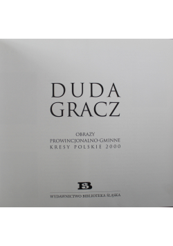 Obrazy prowincjonalno gminne kresy polskie 2000