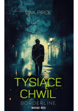 Tysiące chwil – borderline