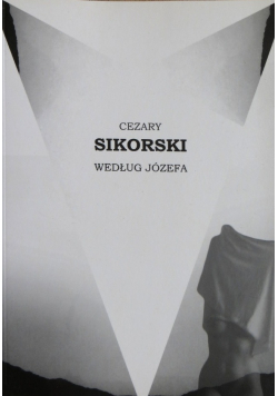 Według Józefa plus dedykacja Sikorskiego